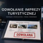 Odwołanie imprezy turystycznej przez organizatora